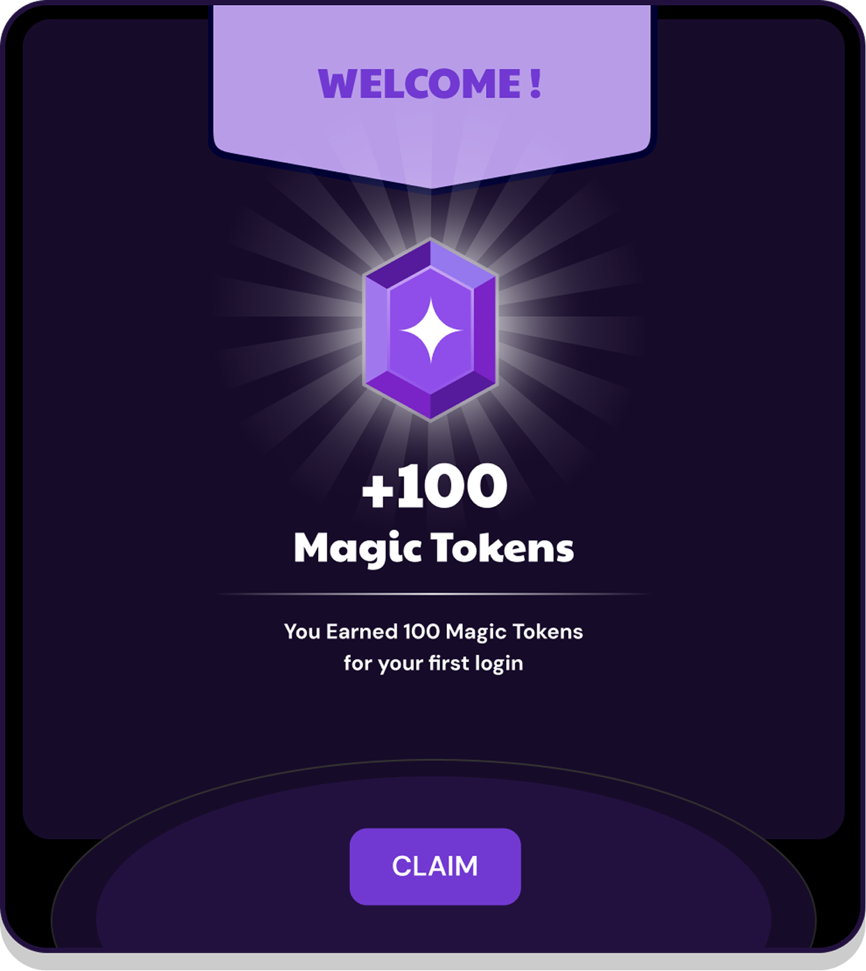 Welcome reward with Magic Tokens