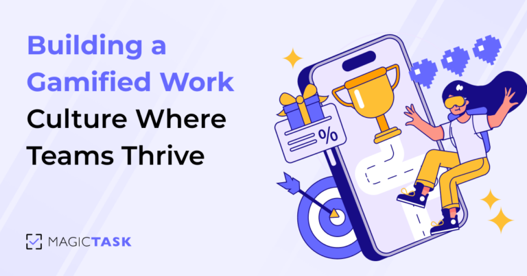 Building a Gamified Work Culture Where Teams Thrive